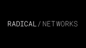 Radical Networks Jobs Opportunities 2018