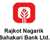 Rajkot Nagarik Sahakari Bank Latest Jobs