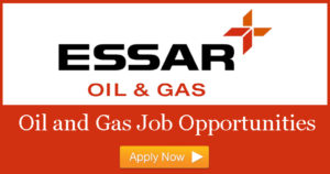Essar Oil Recruitment