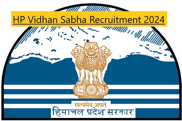 HP Vidhan Sabha Recruitment 2024 (35 posts) Clerk Mali Cleaner Apply Now